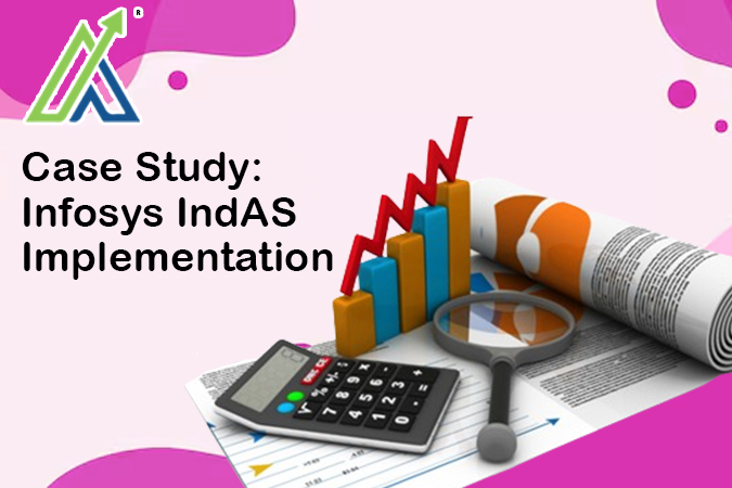 Case Study Infosys IndAS Implementation