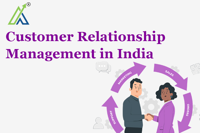 Customer Relationship Management in India