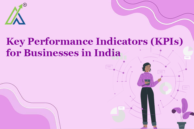 Key Performance Indicators (KPIs) for Businesses in India