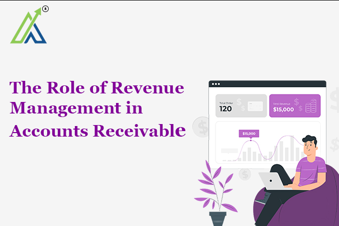 The Role of Revenue Management in Accounts Receivable