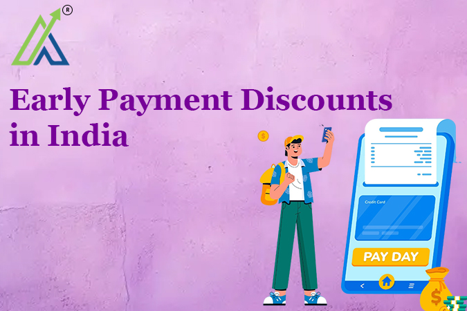 Early Payment Discounts in India