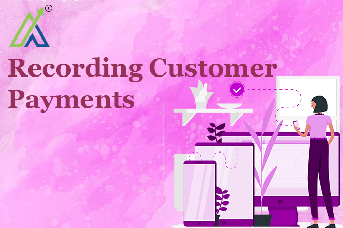 Recording Customer Payments