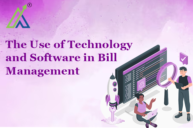 The Use of Technology and Software in Bill Management