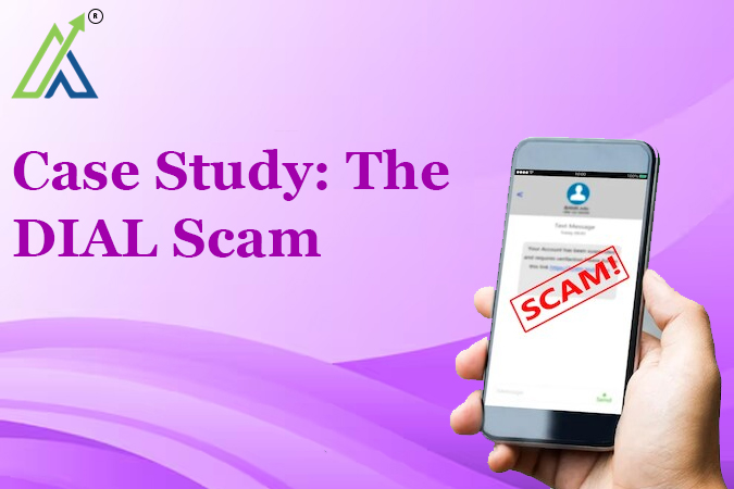 Case Study: The DIAL Scam