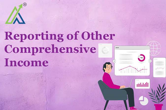 Reporting of Other Comprehensive Income