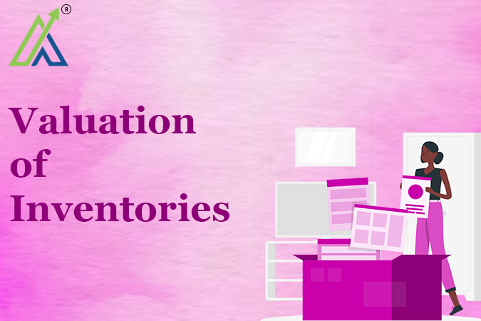 Valuation of Inventories