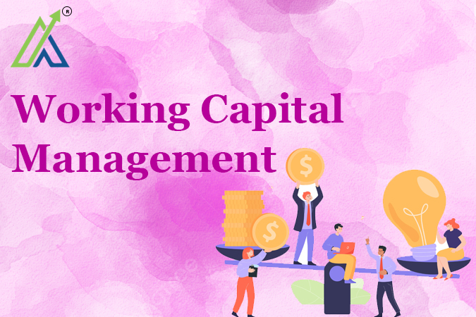 Working Capital Management