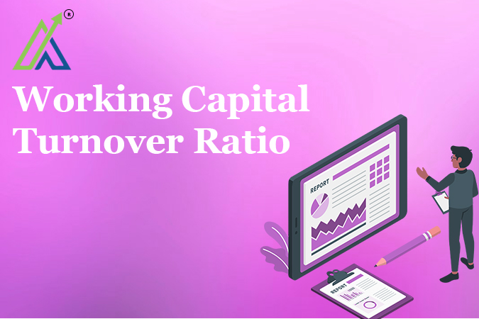 Working Capital Turnover Ratio