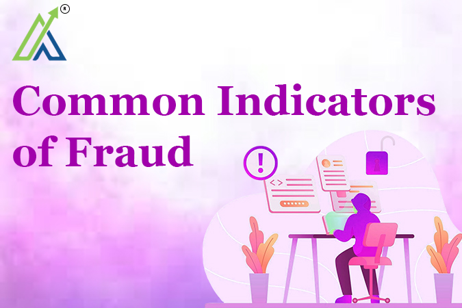 Common Indicators of Fraud