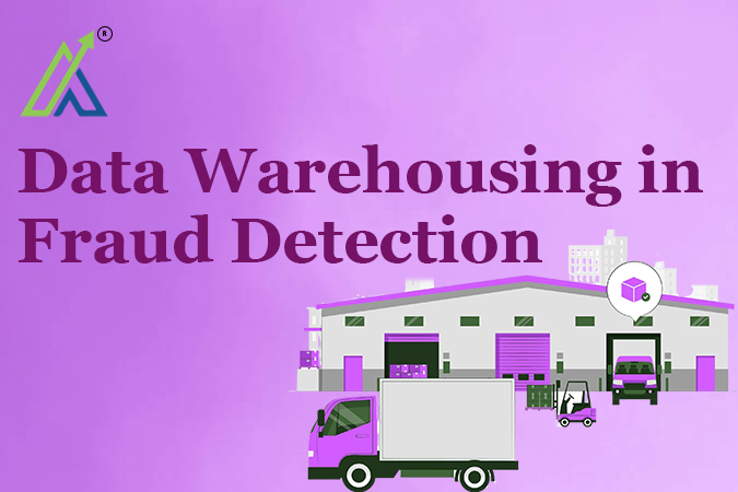 Data Warehousing in Fraud Detection