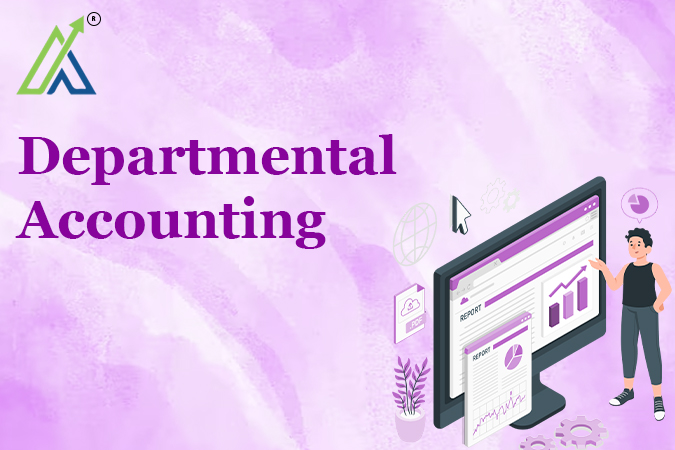 Departmental Accounting