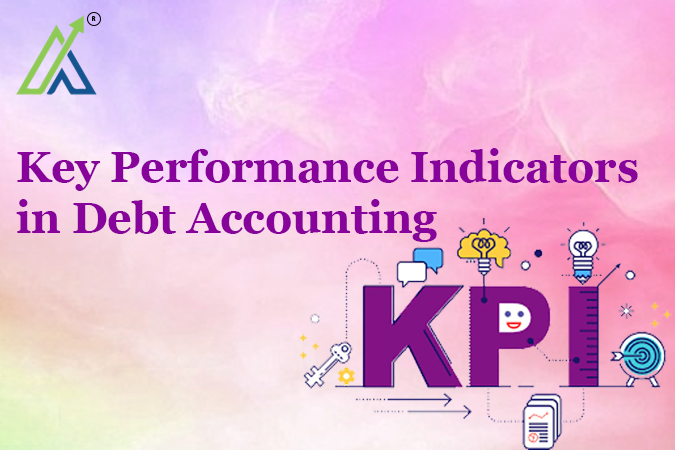 Key Performance Indicators in Debt Accounting