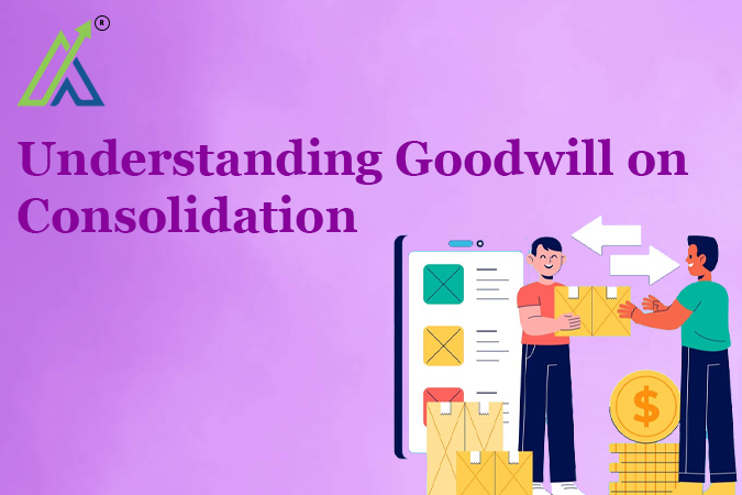 Understanding Goodwill on Consolidation